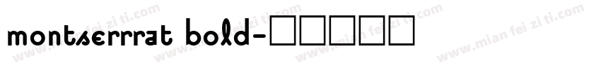 montserrrat bold字体转换
